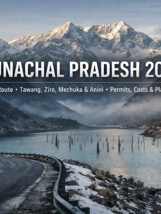 Arunachal Pradesh adventure guide 2026